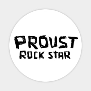 Rock Star: Proust, French Writer Marcel Proust Magnet